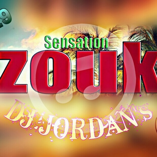 DJ JORDAN's - Sensation zOuk (2019).mp3