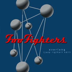 Foo Fighters - Everlong (Jaap Ligthart Edit)