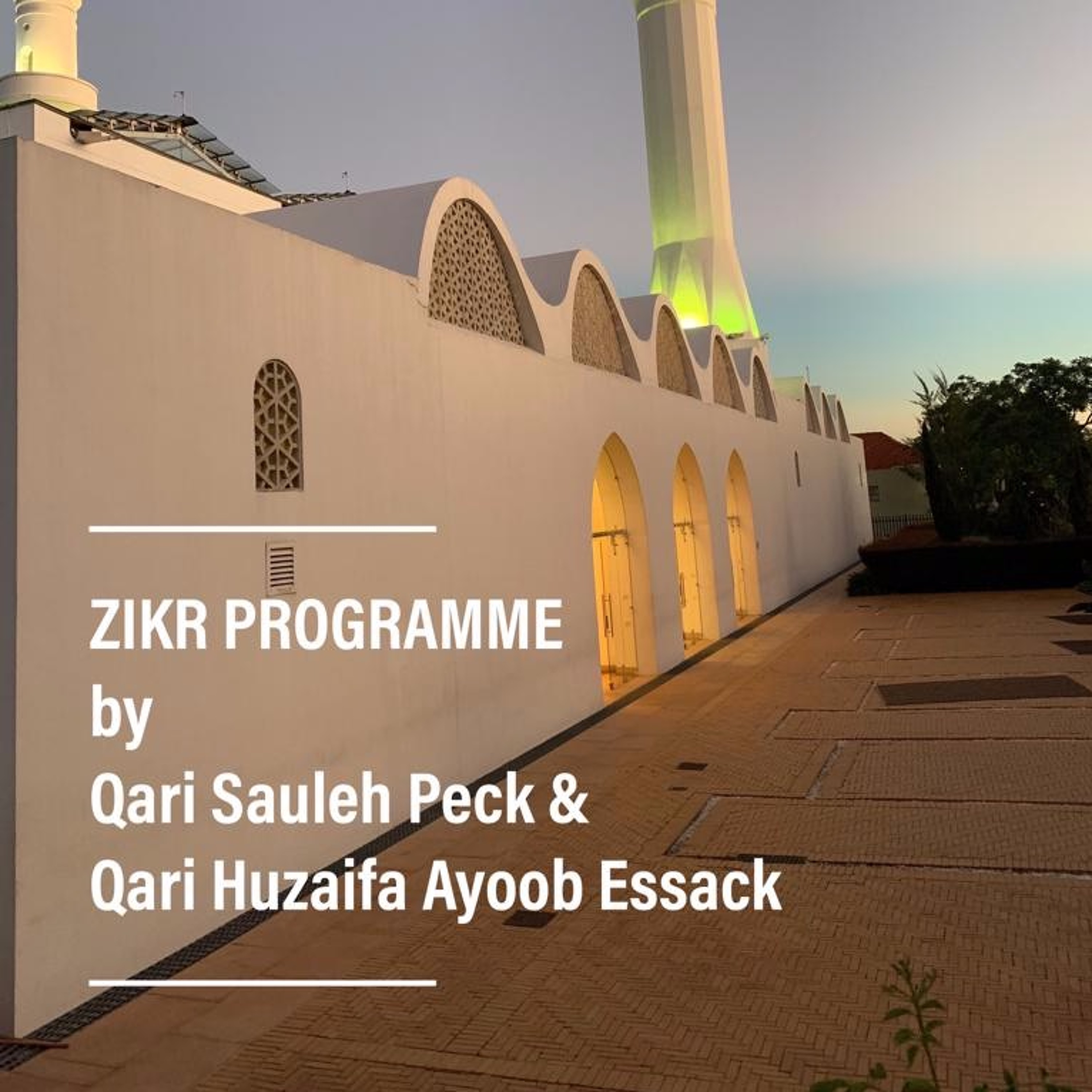 Zikr Programme - 21st March 2019 episode artwork