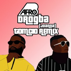 Afro B - Drogba (Joanna) (Tomcio Remix)