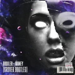 M O N E Y (GROVER Bootleg) [Free Download]