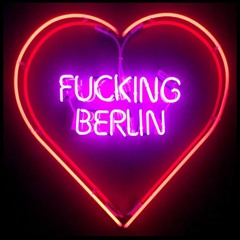 Fuck You I'm From Berlin