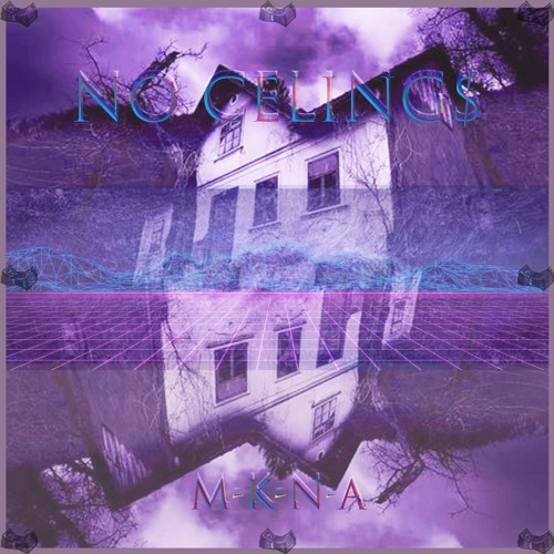 M K N A No Ceiling Prod By Oul Ootha Lyrics In