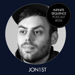 Infinite Sequence Podcast #026 - Jon1st (World DMC Champion, UK)