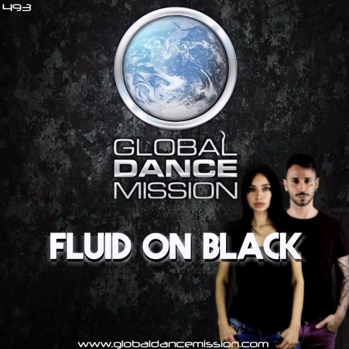 Global Dance Mission 493 (Fluid On Black)