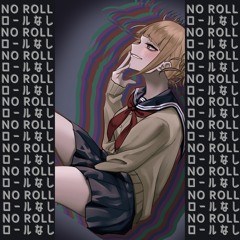 NO ROLL