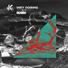 Dirty Doering - Khayelitsha - MUKKE036
