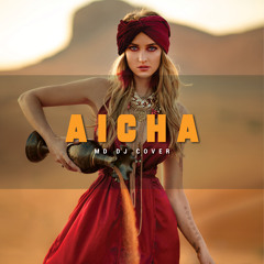MD Dj - Aicha (Cover)