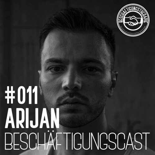 BeschäftigungsCast #011 - Arijan
