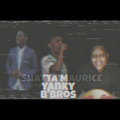 YANKY & B BROS - MAURITIUS SHATTA