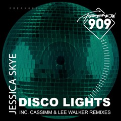 Jessica Skye - Disco Lights Original [Freakin909]