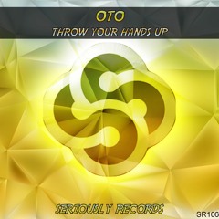 [SR106] OTO - Throw Your Hands Up