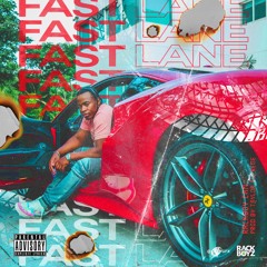 Rackboy Cam - Fast Lane prod. by Taylor $upreme