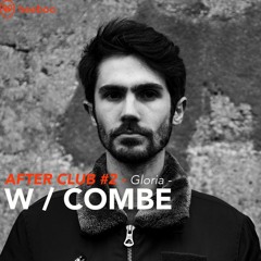 After Club #2 w/ Combe - Gloria
