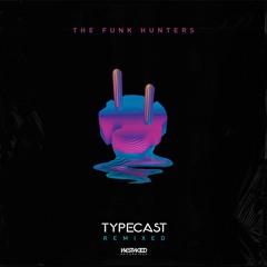 The Funk Hunters - Searchin' feat. Paul Brenning (CMC & Silenta Remix)