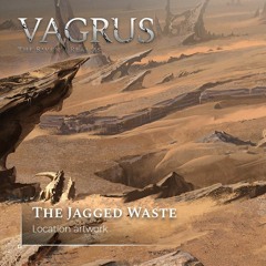 Vagrus - The Riven Realms | Jagged Waste - sample
