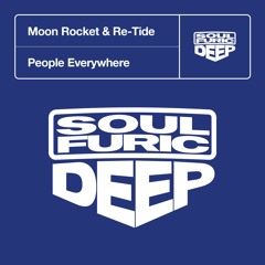 Moon Rocket & Re-Tide 'People Everywhere' (Jazz-N-Groove Prime Time Mix)