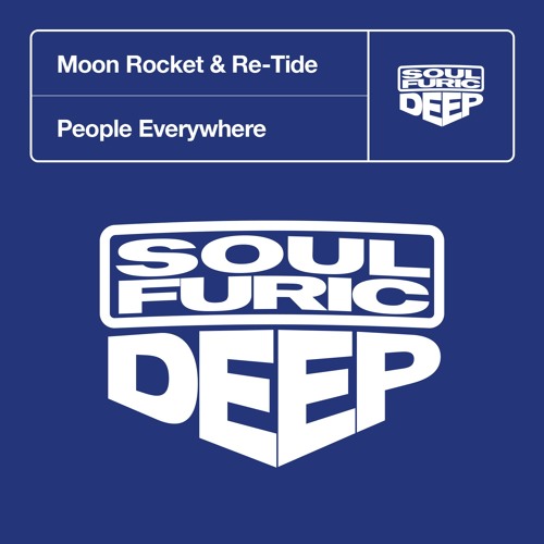 Moon Rocket & Re-Tide 'People Everywhere' (Jazz-N-Groove Prime Time Mix)