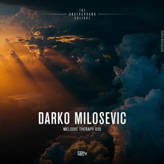 Darko Milosevic @ Melodic Therapy #035 - Montenegro