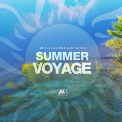 Marco Celloni & Quint S Ence - Summer Voyage (Original Mix)
