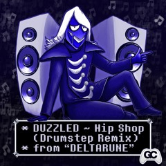 Deltarune - Hip Shop (Remix)