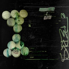 2 PERKS X DAMNSHAWTOK! X CLUTCH