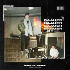 Baauer - Harlem Shake (Eauki Remix)