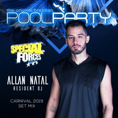 Allan Natal - The Original Brazilian Pool Party (Carnival 2019 Set Mix)