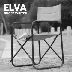 Elva – Ghost Writer