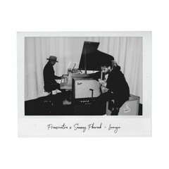 Sammy Pharaoh x Primsinatra - Lounge