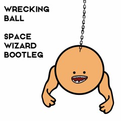 Peekaboo - Wrecking Ball (Space Wizard Bootleg)
