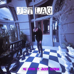Jet Lag w Jackie Platinum (Prod IOF)
