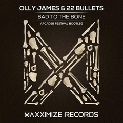 Olly James & 22Bullets - Bad To The Bone (Arcader Festival Bootleg)
