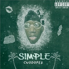 CNO DOPE$- $imple!