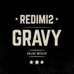 Redimi2 - Gravy