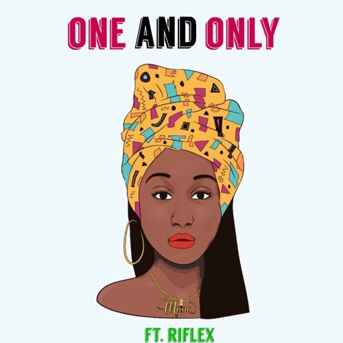 One And Only ft. RifleX