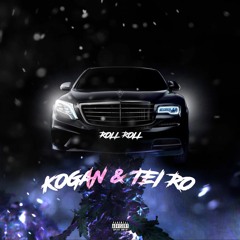 Kogan & Tei Ro - Roll Roll