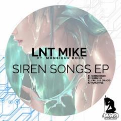 Lnt Mike Ft Monsieur Rock- Call 911 on ACID (MMA-08 -Track 03)