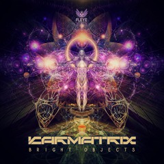 Karmatrix - Bright Lights (Original Mix)