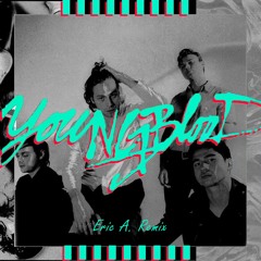 5 Seconds Of Summer - Youngblood (Eric A. Remix)