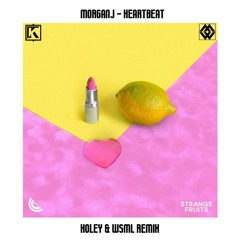 MorganJ - Heartbeat (ft. Cyrus) (Koley & WSML Remix)