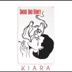 Smoke And Honey