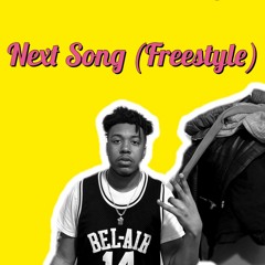 Next Song (Freestyle)