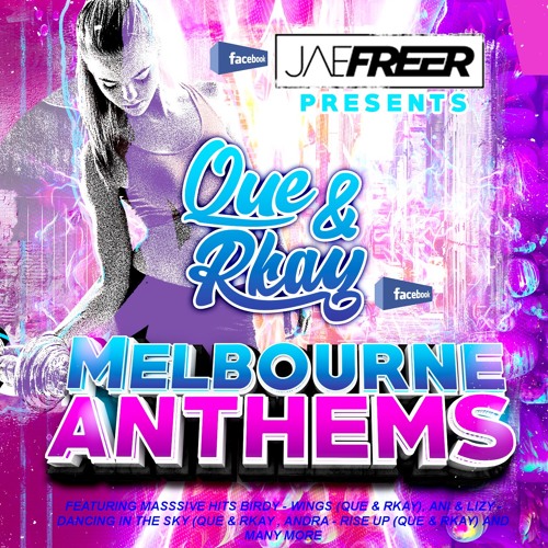 NEW ! NEW ! Jae Freer Presents QUE & RKAY (march 2019)