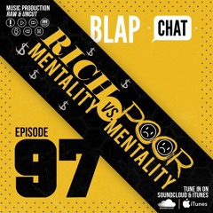Episode 97 - Rich Mentality Vs Poor Mentality