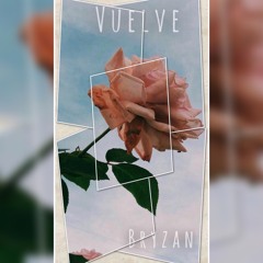 Bryzan - Vuelve