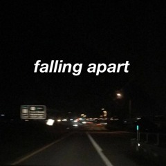 falling apart (prod.droozy)