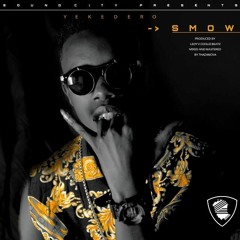 Smow -Yekedero(Prod by Coolei Beats and Mixed and masterd by ThazaNova