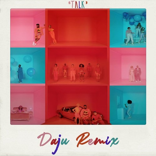 Khalid - Talk (Daju Remix)