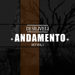 Andamento - Dj Siliveli ( AfroHouse Set Vol.1 ) 2k19